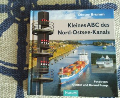 Dieter Brumm: Kleines ABC des Nord-Ostsee-Kanals, Husum Verlag, 4. Aufl. 2014